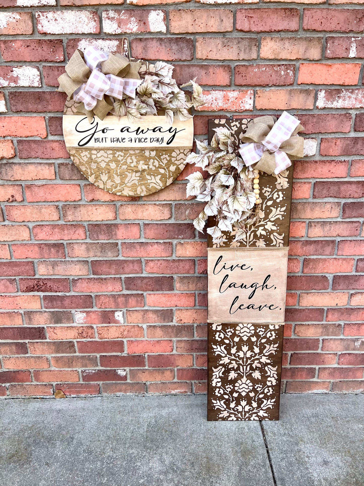 Live Laugh Leave - 12x48” Porch Leaner