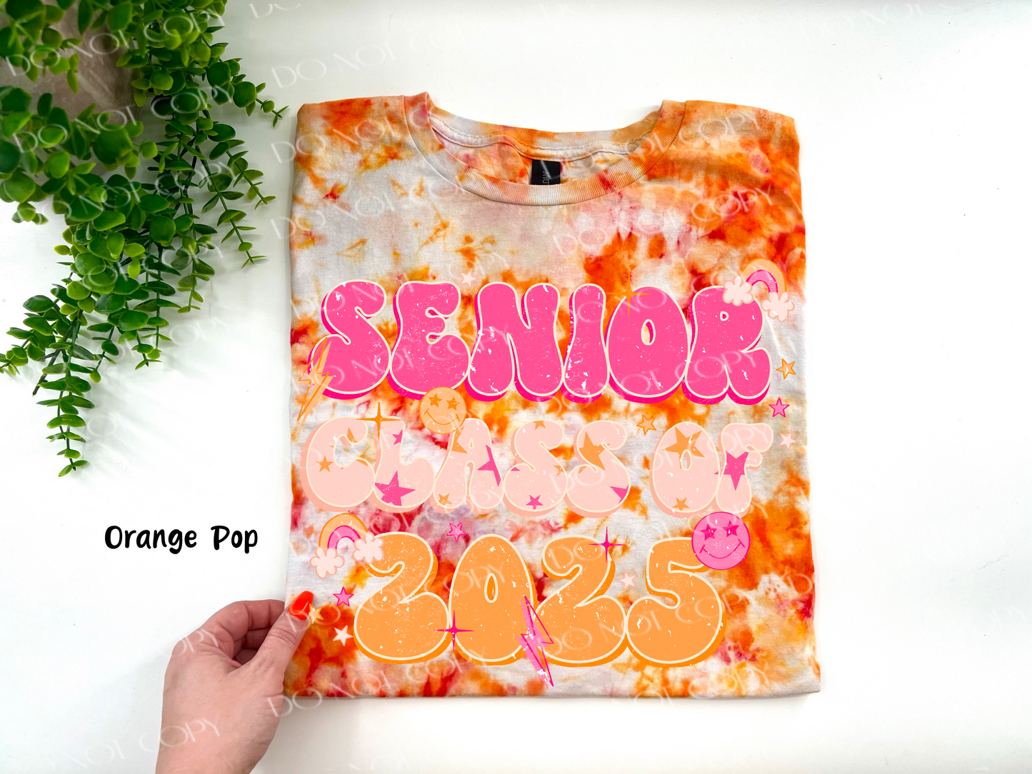 Senior Class Of 2025 - Orange Pop Ice Dye TSHIRT - YOUTH & ADULT