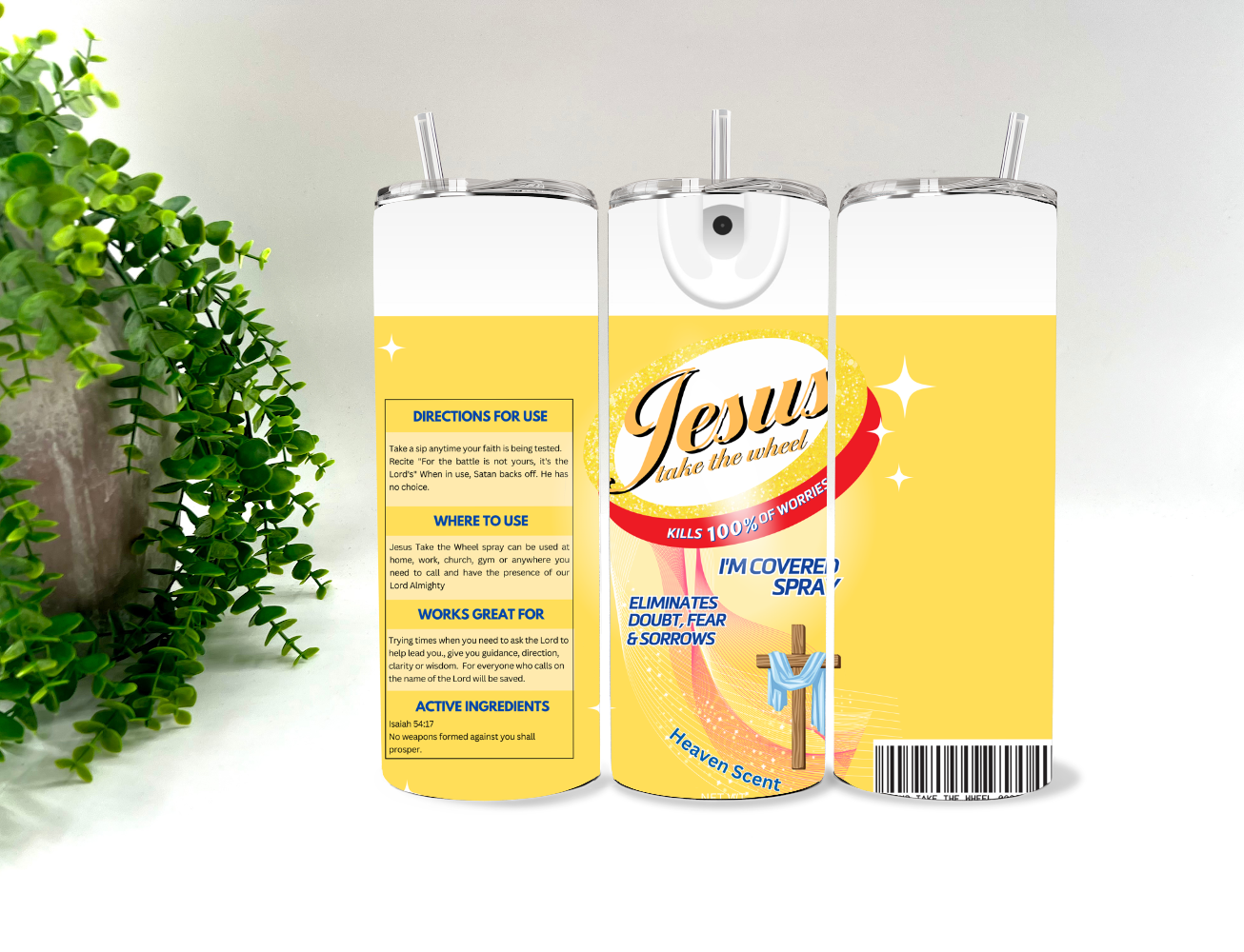 Jesus I’m Covered Spray Yellow - 20 oz Tumbler