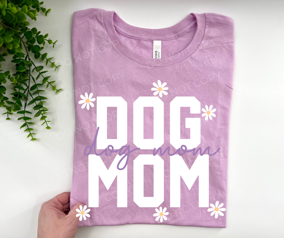 Dog Mom Daisy - Custom