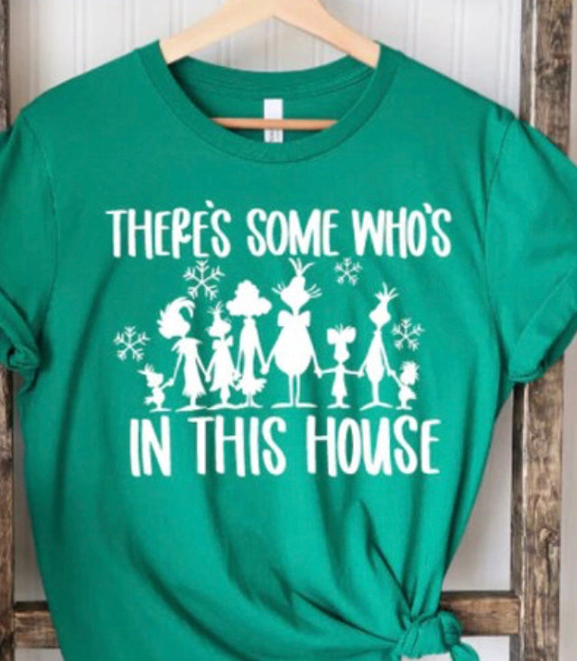 #83 - There’s Some Who’s In This House - SCREEN PRINT ONLY