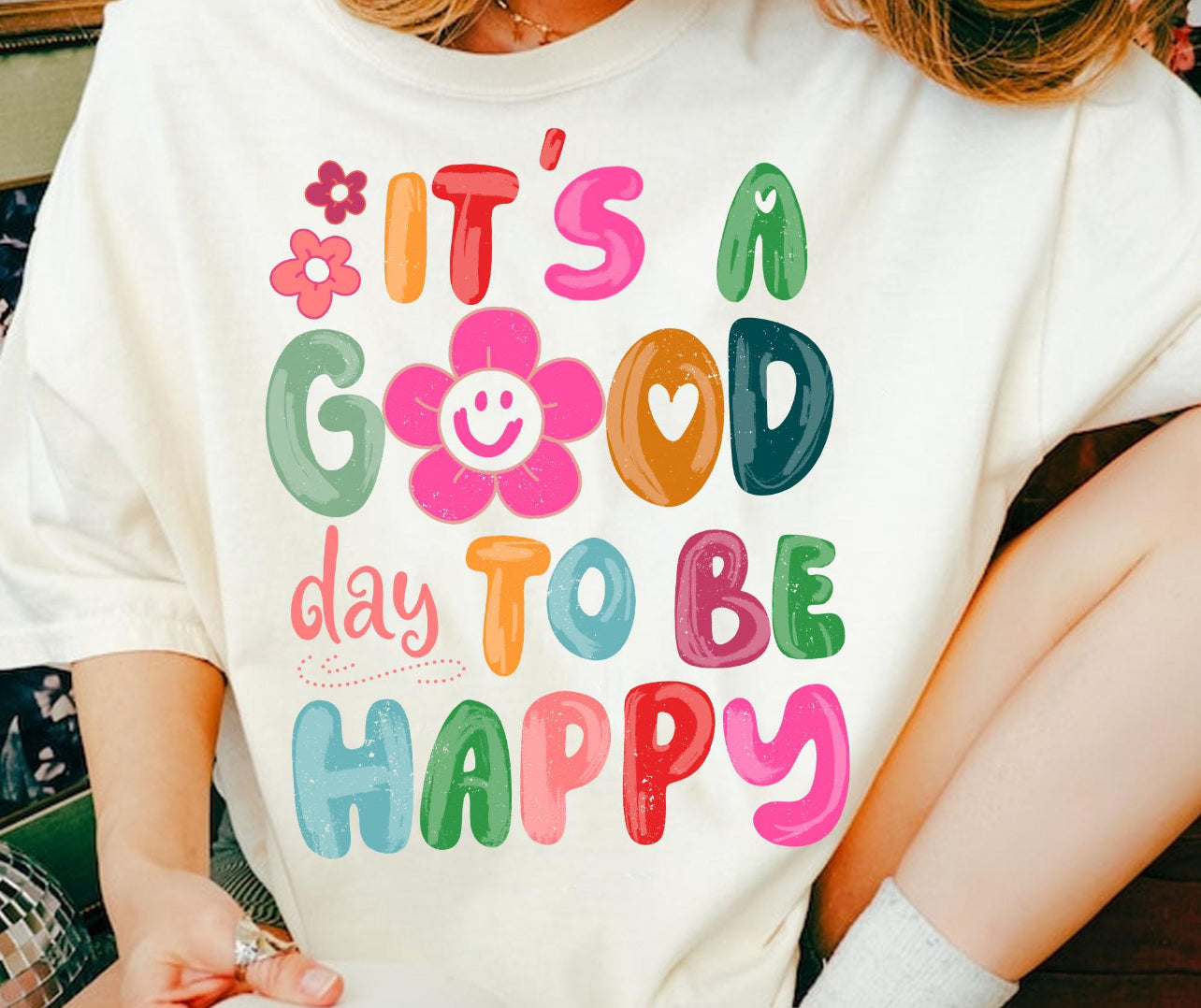 It’s A Good Day To Be Happy Doodle - CUSTOM