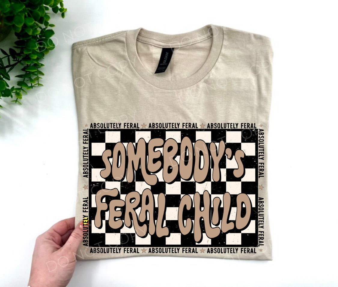 Somebody’s Feral Child - CUSTOM