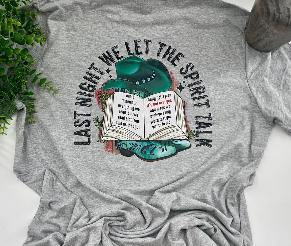 #109 - Last Night We Let The Spirit Talk - DRECT TO FILM PRINT ONLY