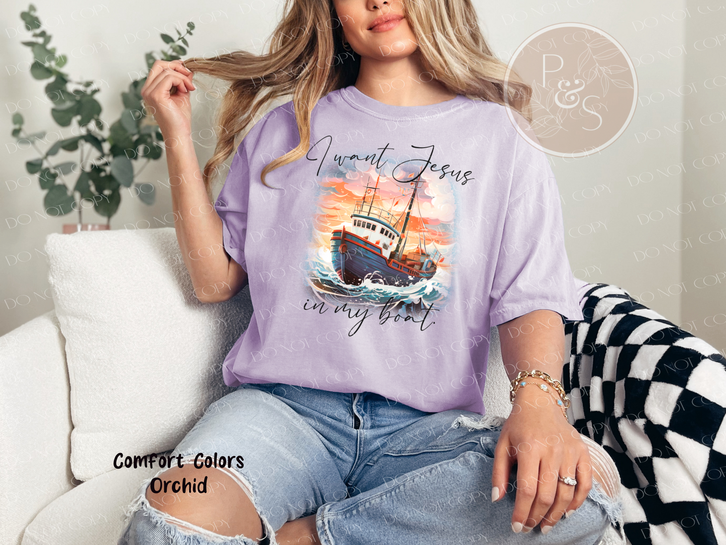 #295 - I Want Jesus In My Boat - DIRECT TO FILM PRINT ONLY