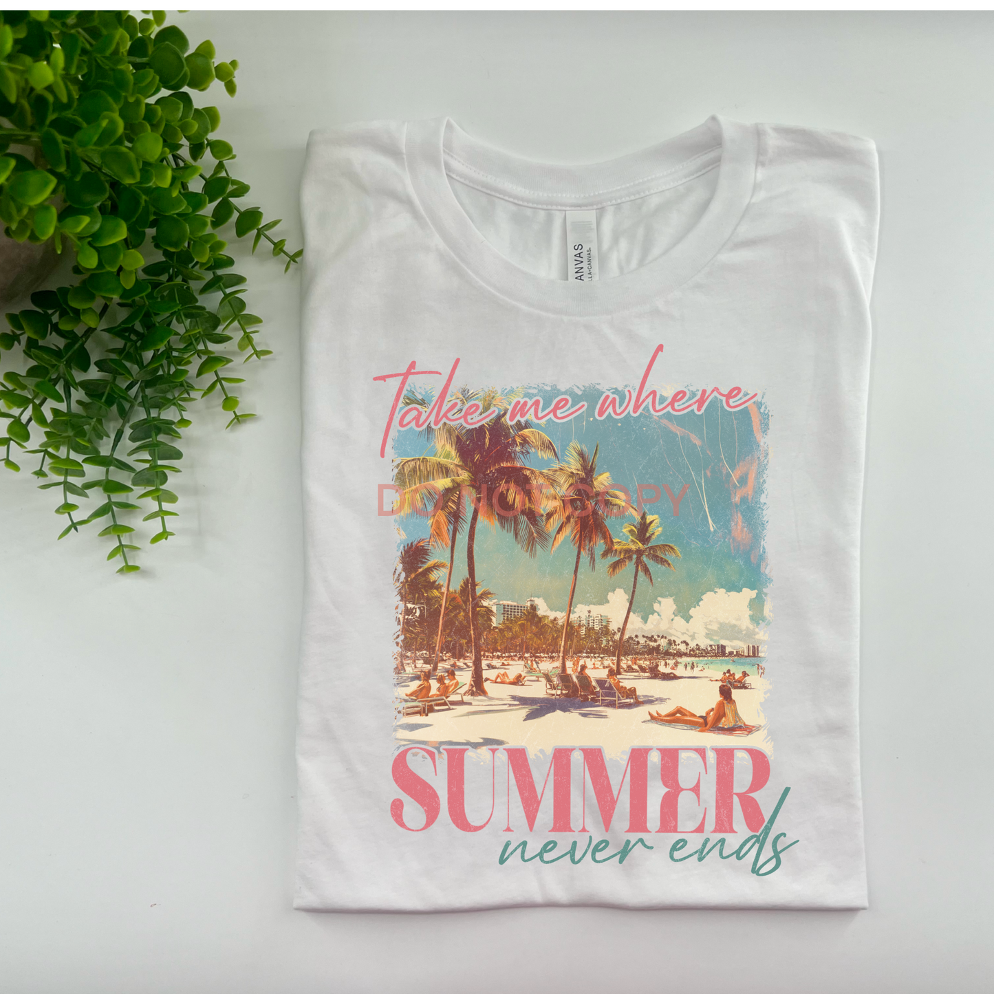 Take Me Where Summer Never Ends - Custom