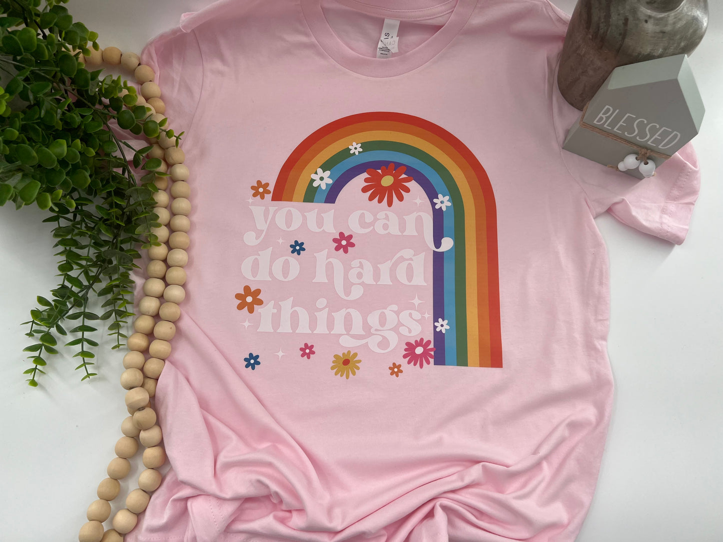 You Can Do Hard Things Rainbow - Custom Tee - PO