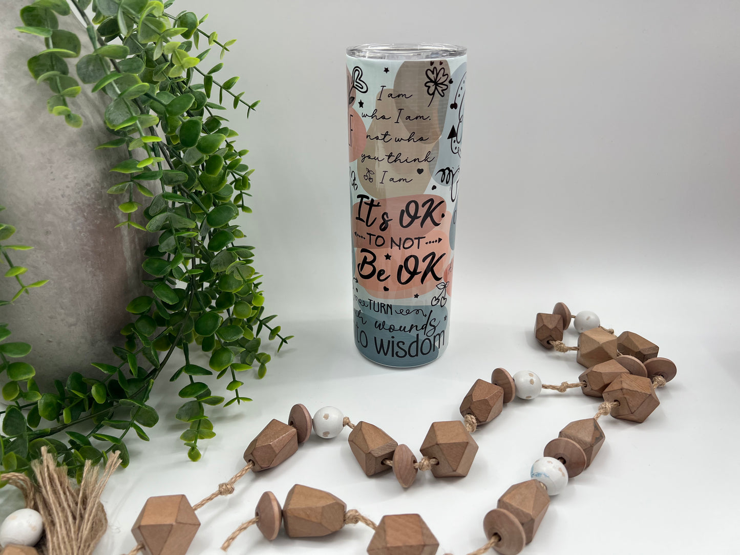 It’s Okay To Not Be Okay - 20 oz Tumbler
