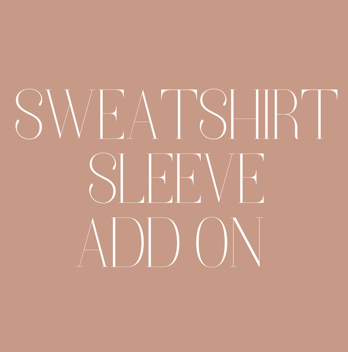 Sweatshirt Add On