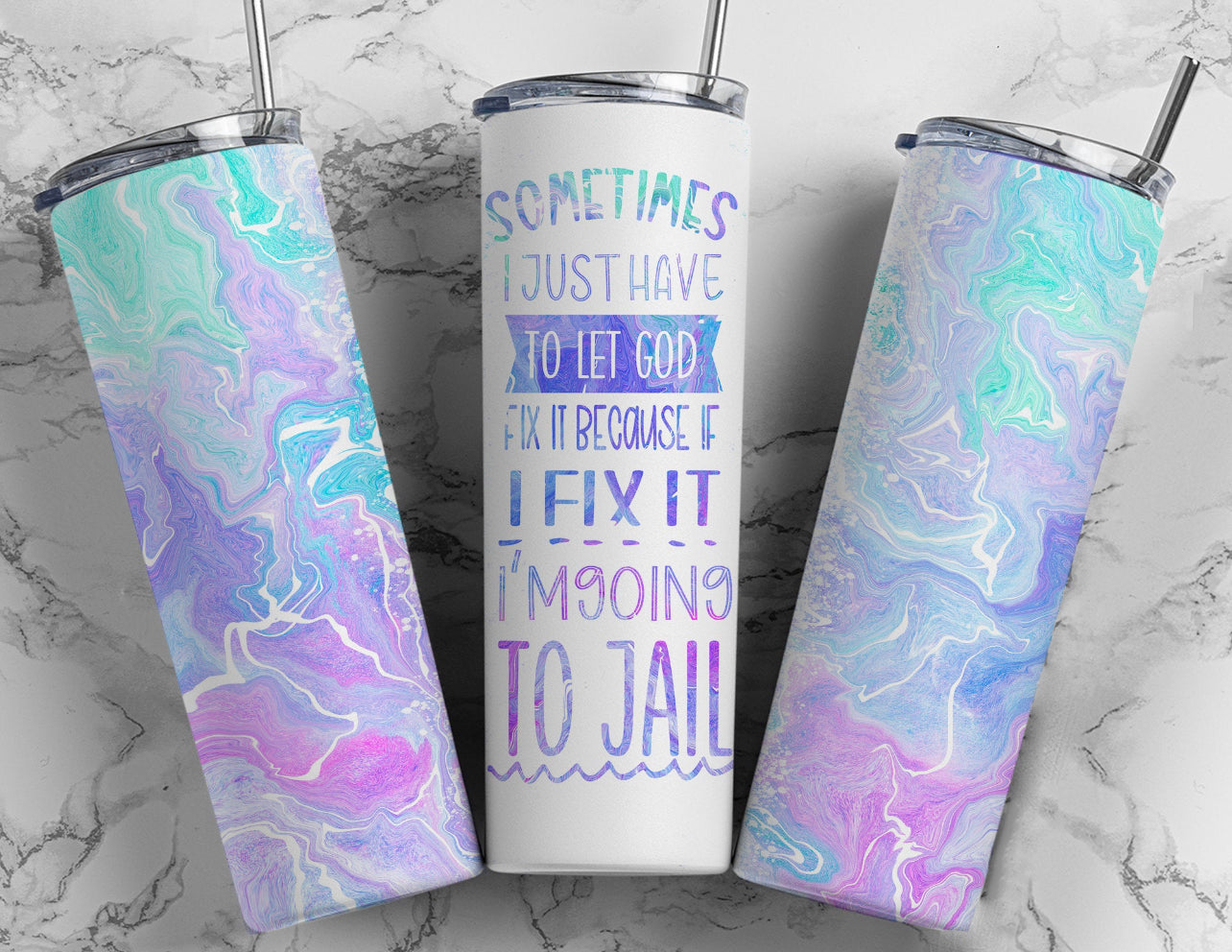 Sometimes I Just Have To Let God - 20 oz Tumbler