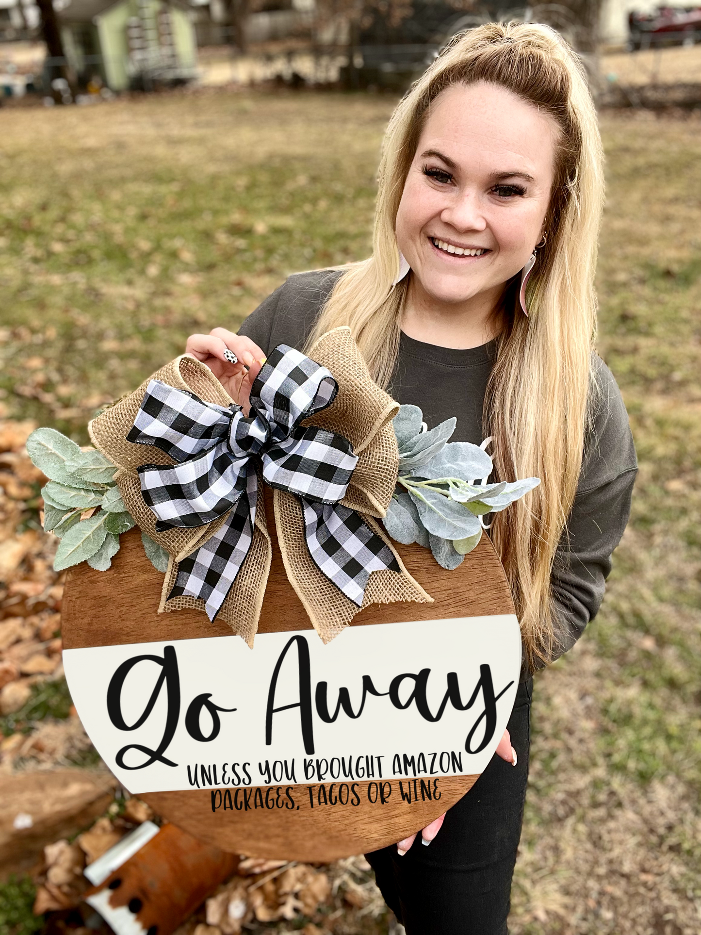 Go Away Unless You Brought Amazon, Tacos or Wine - 18” Early American Rustic Door Hanger