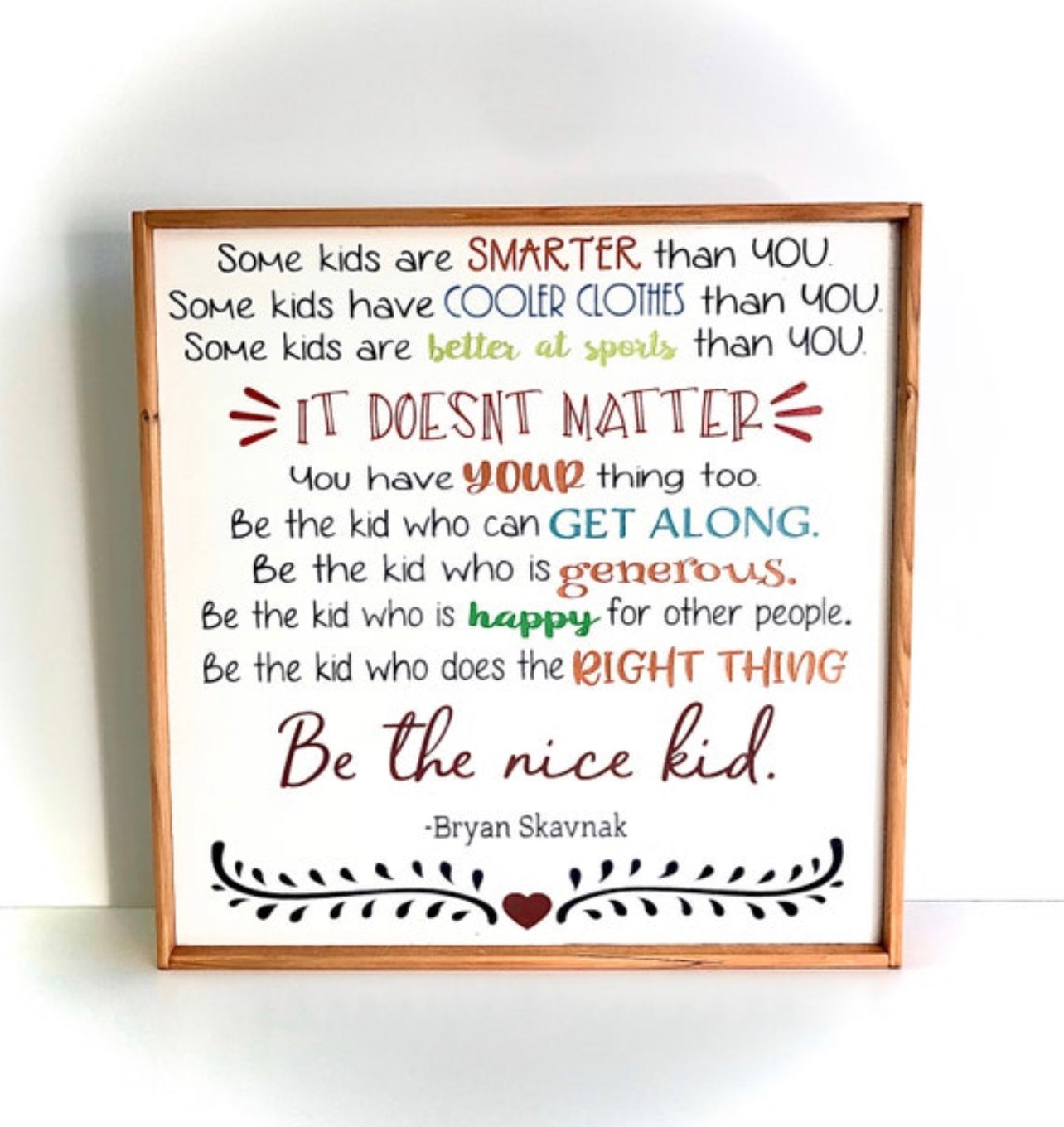 Be The Nice Kid