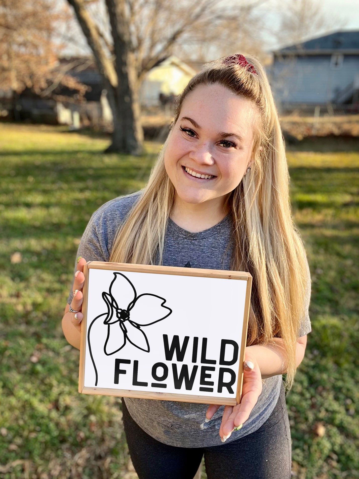 Wild Flower - Wood Sign