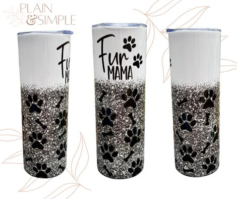 Fur Mama Glitter - 20 oz Tumbler