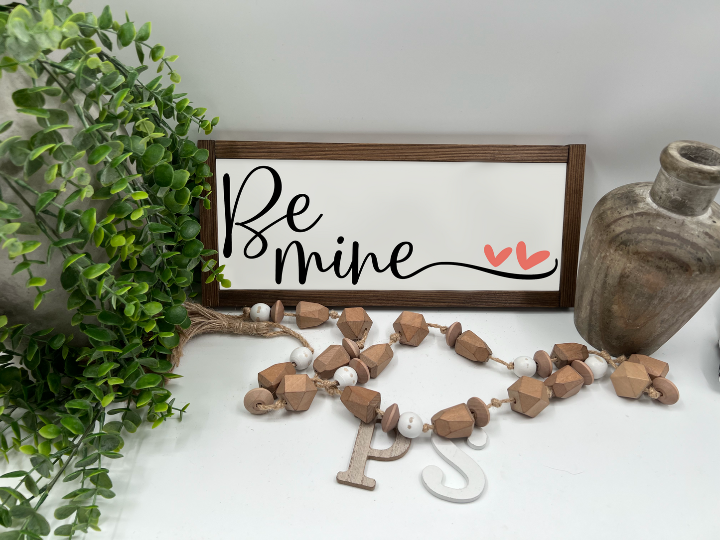 Be Mine - Wood Sign