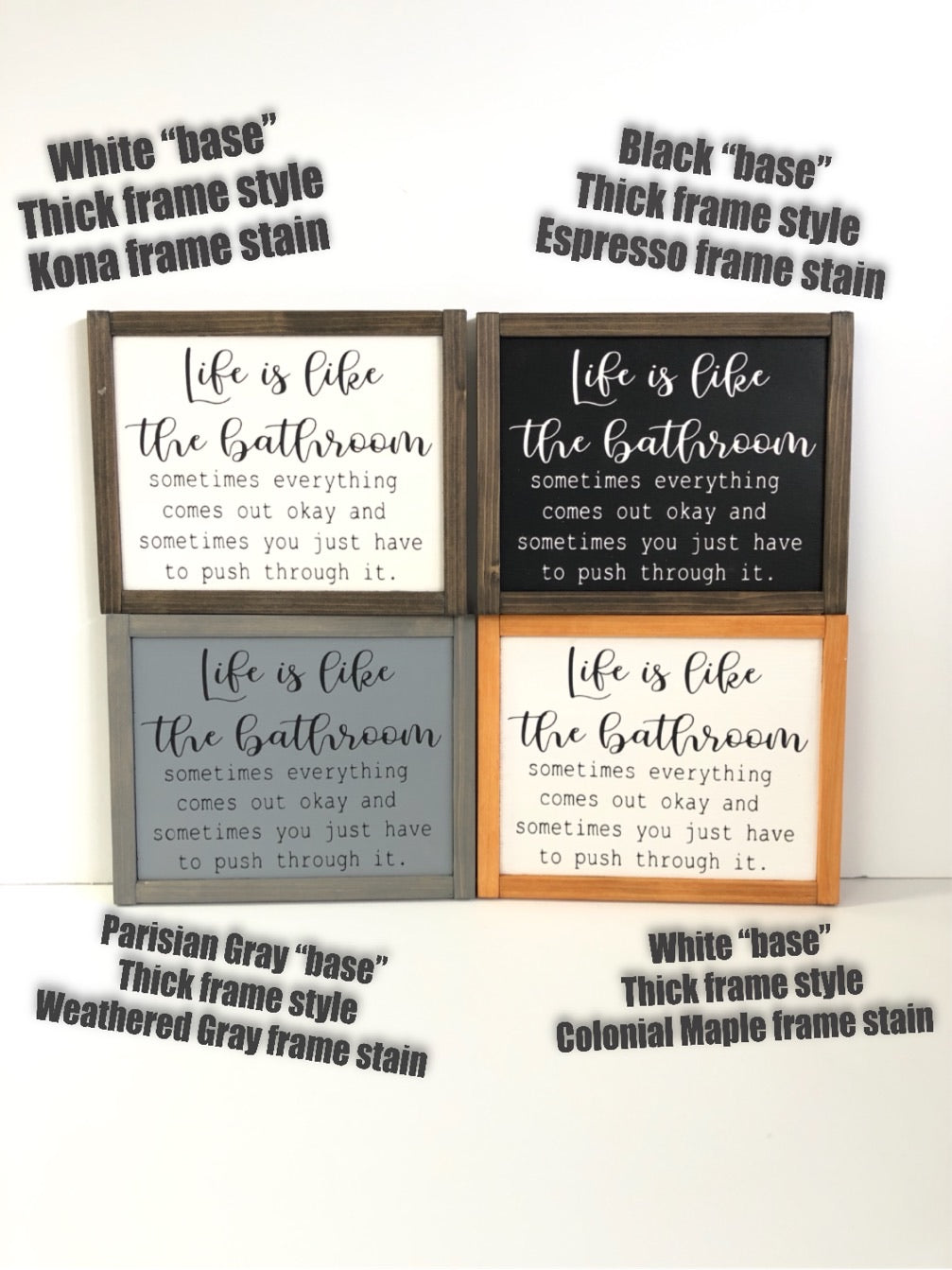 Life Is Like The Bathroom - Cursive