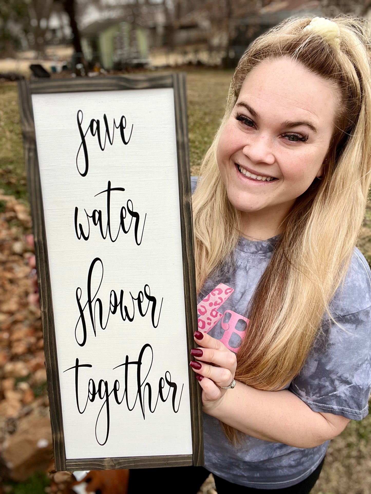 Save Water Shower Together - Wood Sign