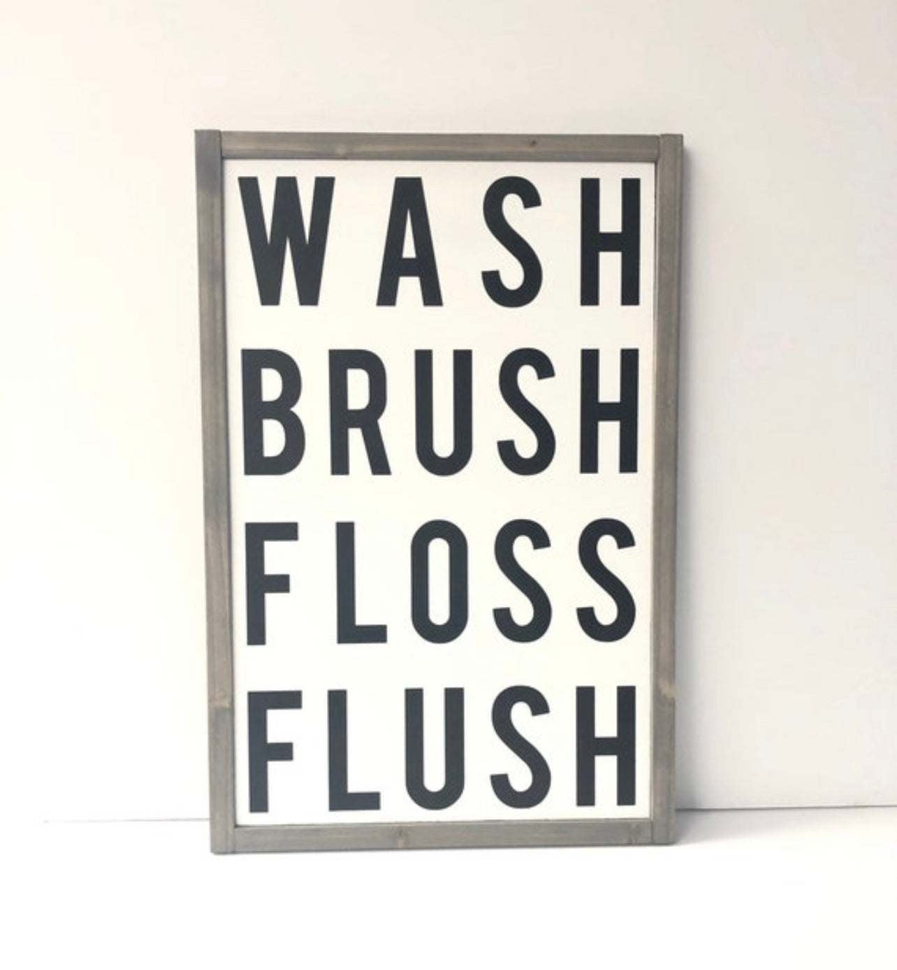 Wash Brush Floss Flush Block - Wood Sign