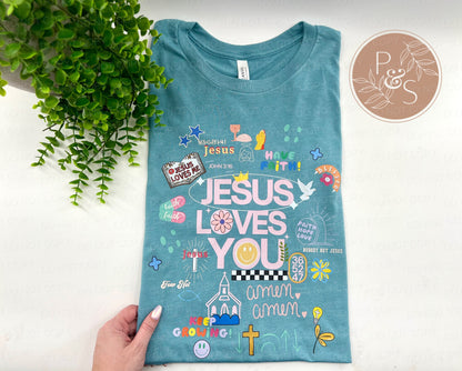 Jesus Loves You - CUSTOM
