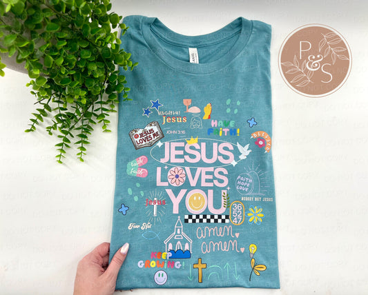 Jesus Loves You - CUSTOM