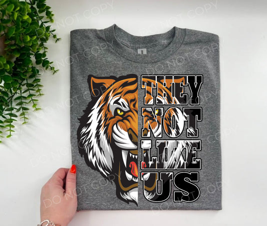Tigers They Not Like Us - Custom