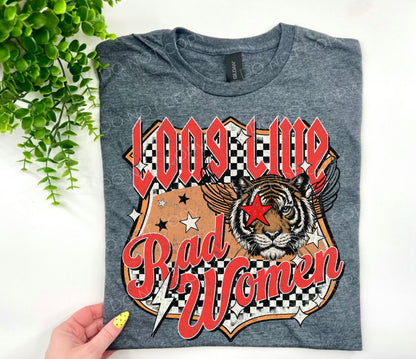 Long Live Rad Women - CUSTOM