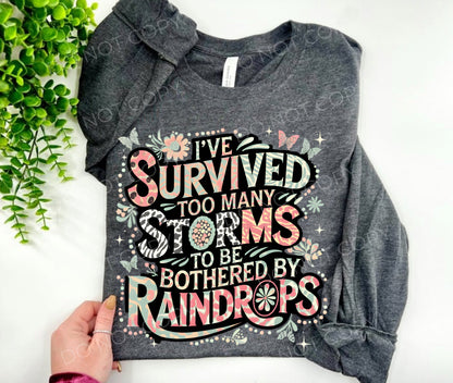 Ive Survived Too Many Storms - Long Sleeve