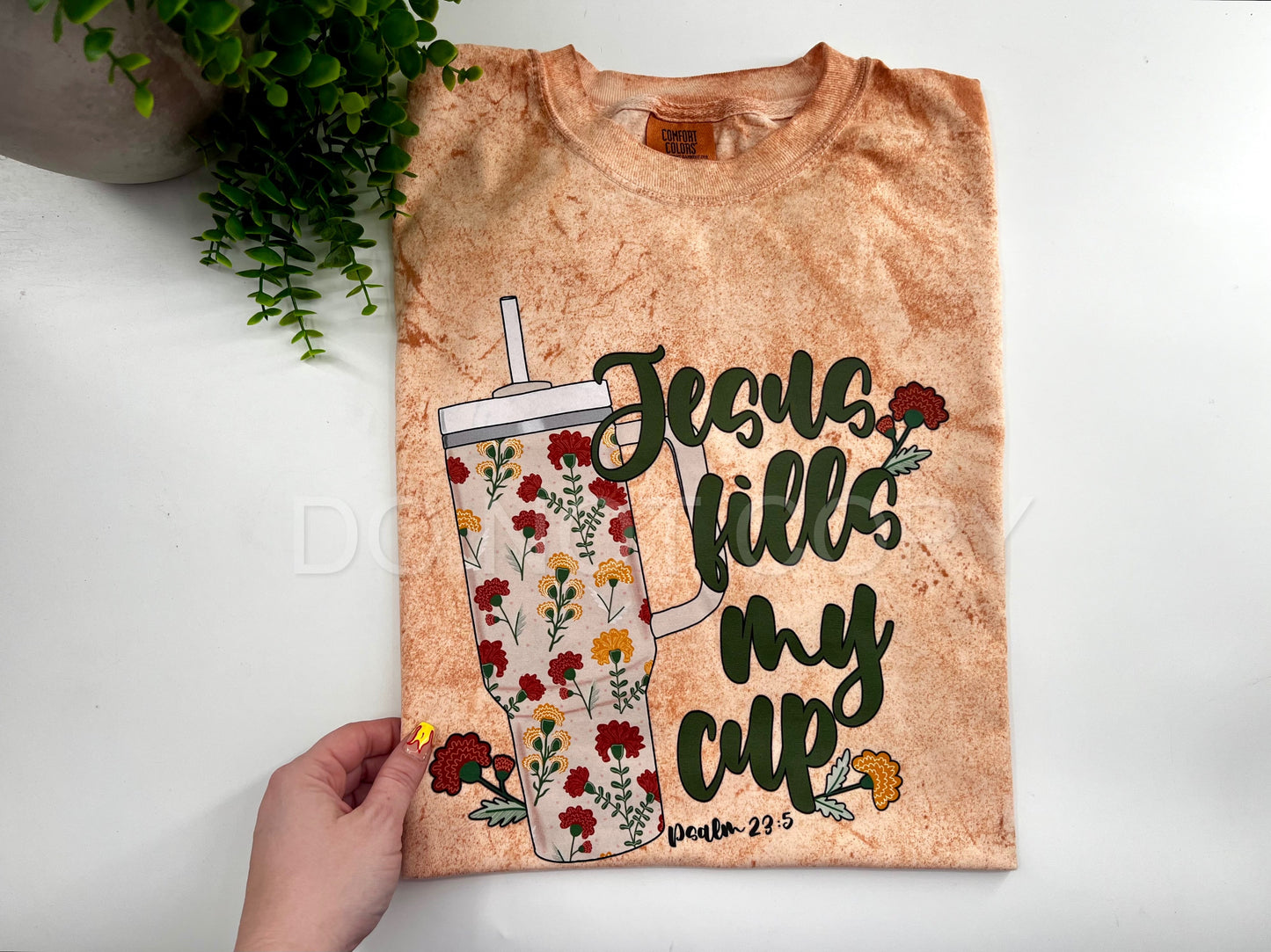 Jesus Fills My Cup - Custom
