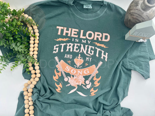 The Lord Is My Strength And My Song - Custom