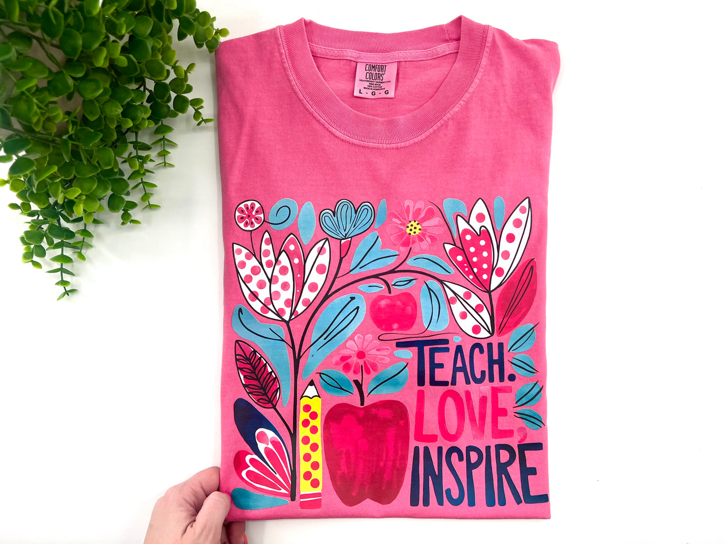 #30 -Teach Love Inspire - DIRECT TO FILM PRINT ONLY