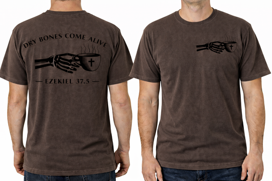 Dry Bones Come Alive - Front & Back - Custom