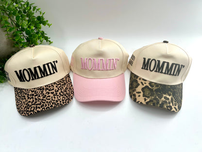 READY TO SHIP: Mommin’ Embroidered Baseball Cap