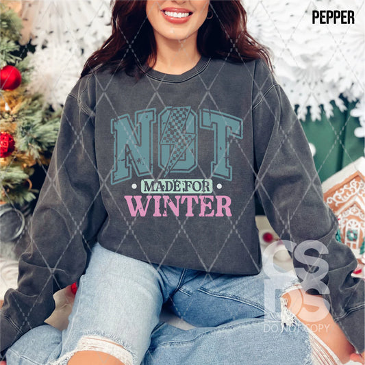 Not Made for Winter - DTF013429