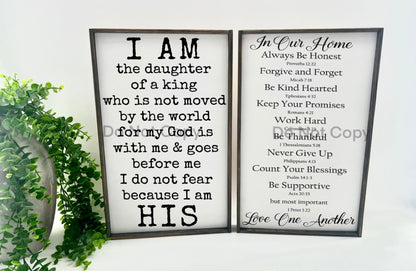 I Am The Daughter Of A King - Wood Sign