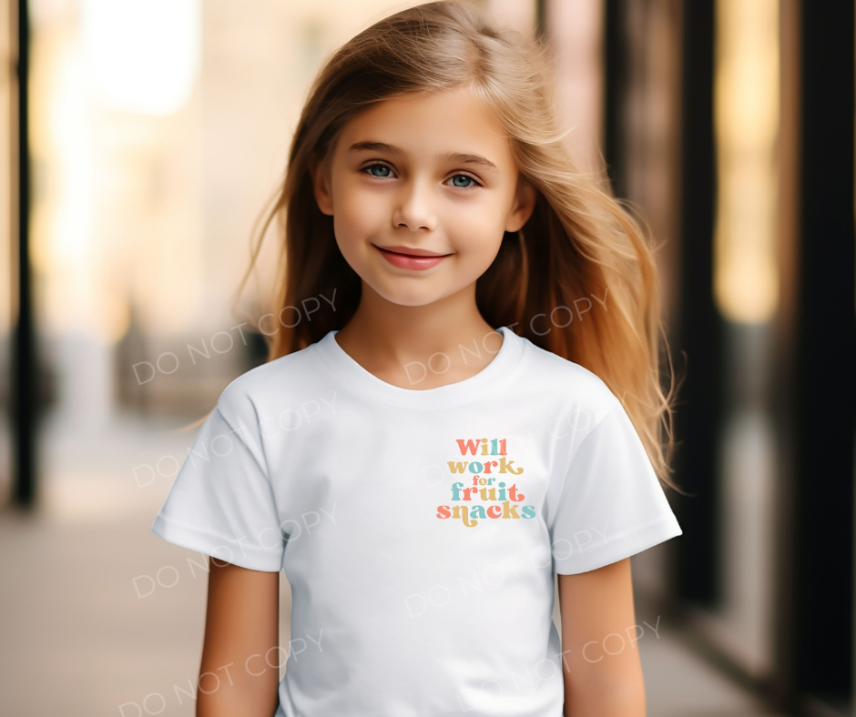 #91 - Will Work For Fruit Snacks - POCKET - DIRECT TO FILM PRINT ONLY