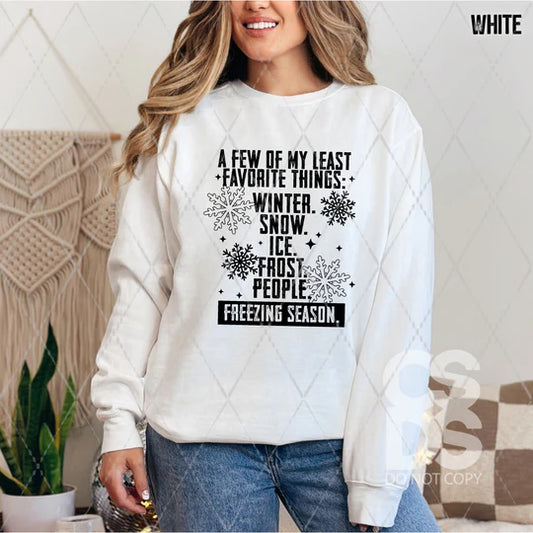 A Few Of My Least Favorite Things Freezing Season 014169 - Custom