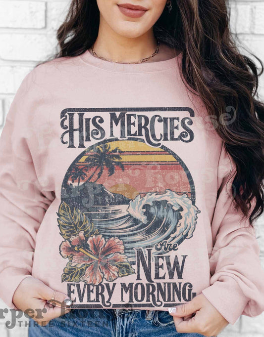 His Mercies Are New Every Morning Ocean - Custom