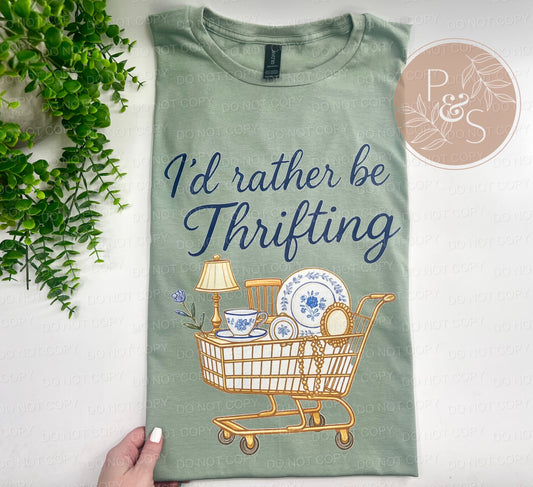 I'd Rather Be Thrifting - Custom
