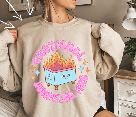 Emotional Dumpster Fire - Custom