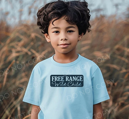 #318 - Free Range Wild Child - YOUTH - DIRECT TO FILM PRINT ONLY
