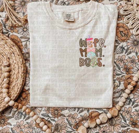 #312 - Wife Mom Boss - POCKET - DIRECT TO FILM PRINT ONLY
