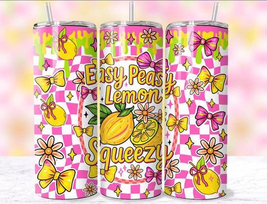 Easy Peasy Lemon Squeezy - 20 oz Tumbler