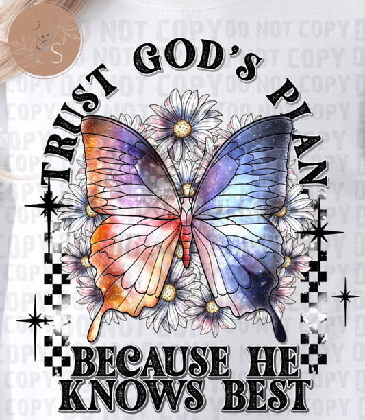Trust God’s Plan Because He Knows Best - Custom