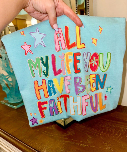 #44 - All My Life You Have Been Faithful Doodle - DIRECT TO FILM PRINT ONLY