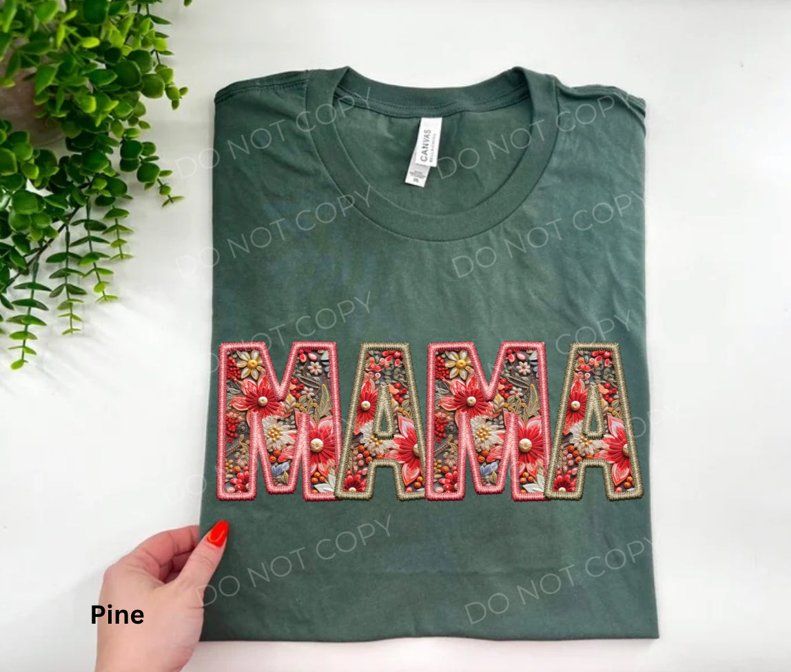 #135 - Mama Faux Embroidery Floral - DIRECT TO FILM PRINT ONLY