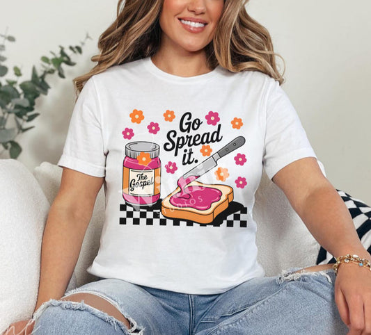 The Gospel Go Spread It - CUSTOM