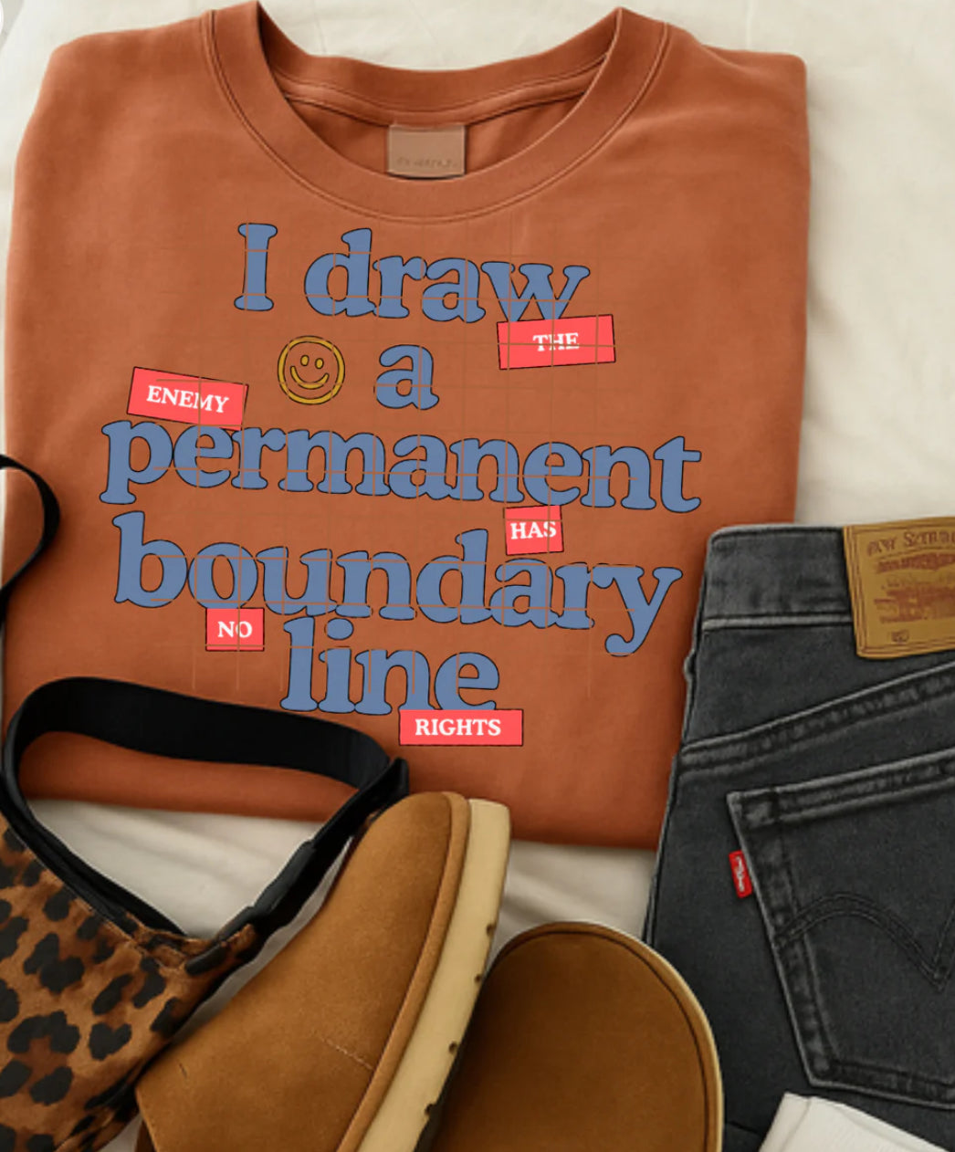 I Draw A Permanent Boundary Line - CUSTOM