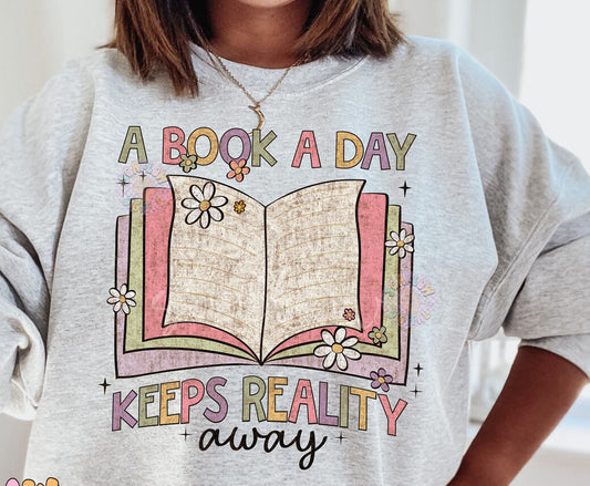 A Book A Day Keeps Reality Away - Custom
