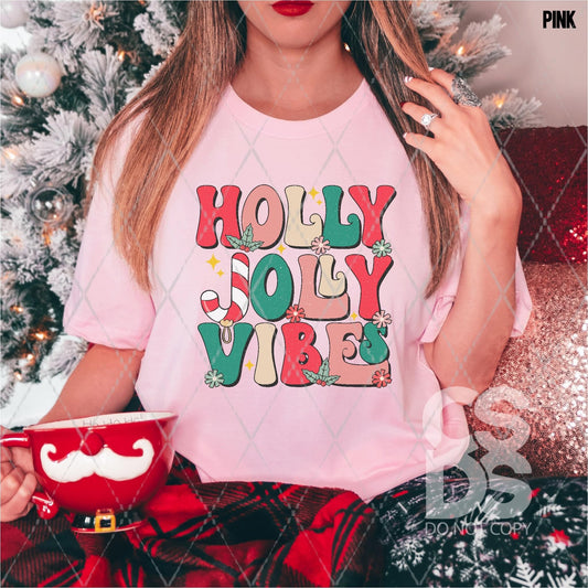#81 - Holly Jolly Vibes - DIRECT TO FILM PRINT ONLY