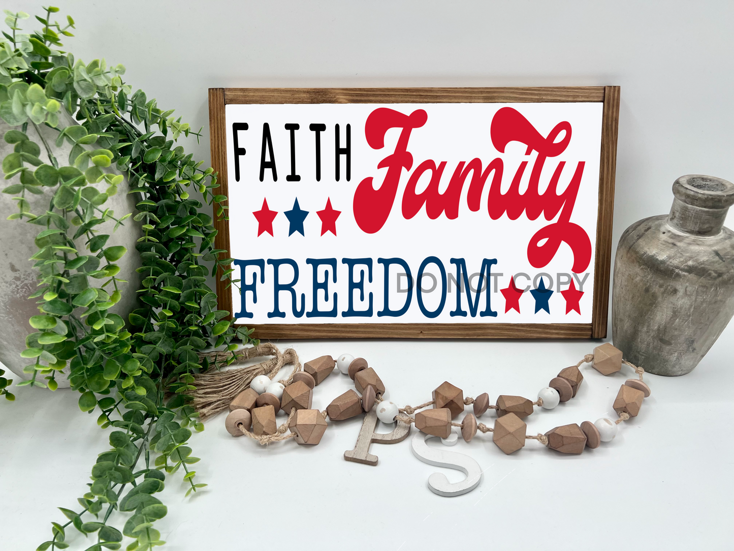Faith Family Freedom - 16x10” - Wood Sign